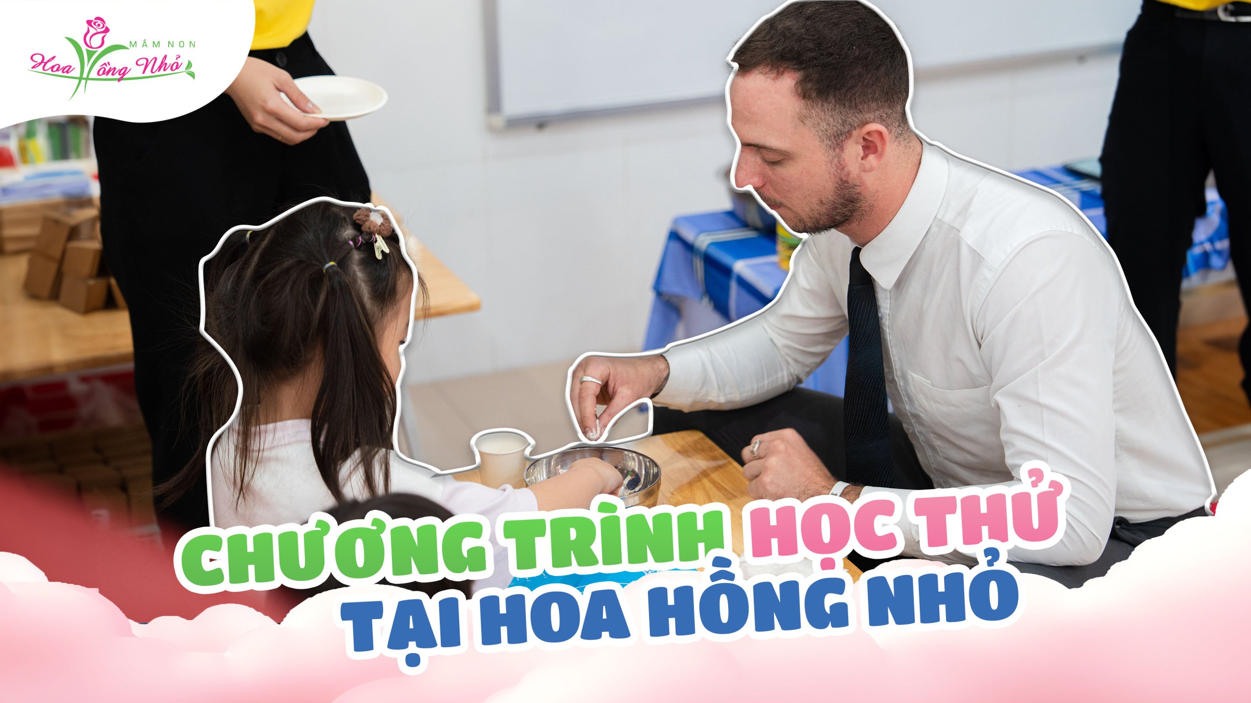 Trải nghiệm ngay chương trình học thử tại Trường Mầm Non Hoa Hồng Nhỏ